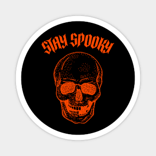 Orange Skull - Stay Spooky! Magnet